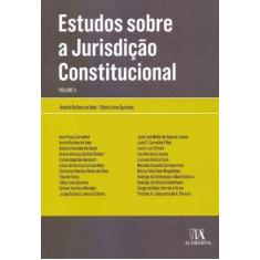 Estudos Sobre a Jurisdição Constitucional - Vol.02 - ALMEDINA, 3