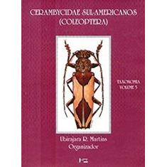 Cerambycidae Sul-Americanos (Coleoptera). Taxonomia
