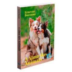 Alma dos Animais (A) - EDITORA DO CONHECIMENTO, 260,0 g