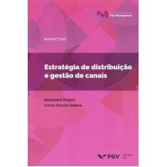 Estratégia de Distribuição e Gestão de Canais - FGV, 3