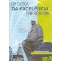 Em Busca Da Excelencia Empresarial
