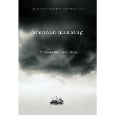 Livro - O anseio furioso de Deus