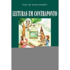 Leituras Em Contraponto: Novos Jeitos De Ler