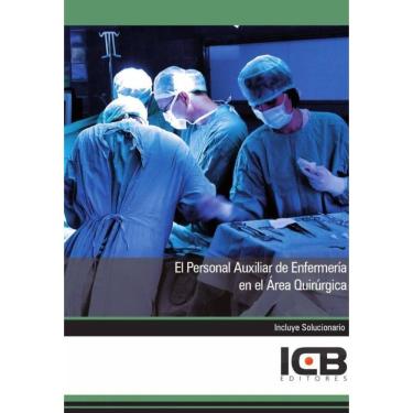 Imagem de El Personal Auxiliar de Enfermería en el Área Quirúrgica - Espanhol