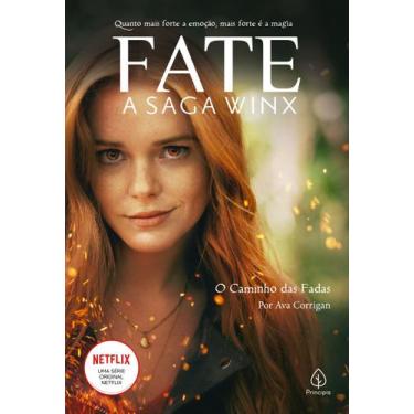 Imagem de Livro - Fate: a saga Winx - O caminho das fadas