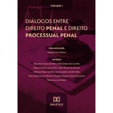 Imagem de Diálogos entre Direito Penal e Direito Processual Penal-Português