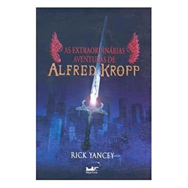 Imagem de Livro - As extraordinárias aventuras de Alfred Kropp