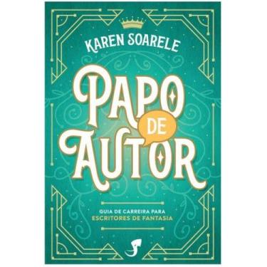 Imagem de Papo de autor: guia de carreira para autores de fantasia - EDITORA JAM