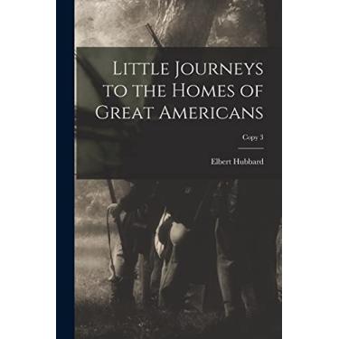 Imagem de Little Journeys to the Homes of Great Americans; copy 3