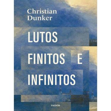 Imagem de Lutos Finitos E Infinitos