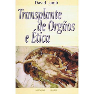 Imagem de Transplante de órgãos e ética