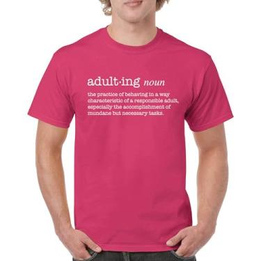 Imagem de Camiseta Adulting Definition Funny Adult Life is Hard Humor Parenting Responsibility 18th Birthday Gen X Men's Tee, Rosa choque, GG