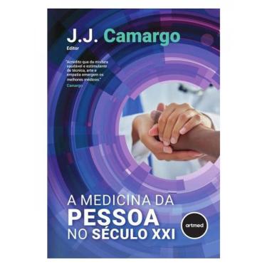 Imagem de A Medicina Da Pessoa No Século Xxi