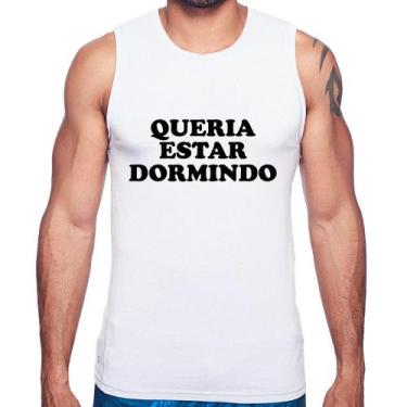 Imagem de Regata Queria estar dormindo - Foca na Moda, Branco, G
