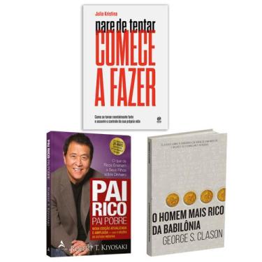 Imagem de Kit 3livros, Pai Rico, Pai Pobre + Pare De Tentar Comece A Fazer + O H
