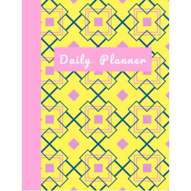 Imagem de Undated Daily Planner Pink and Yellow: 8.5 x11, A4 size.: Undated Diary Organizer Planner: Ideal for Women, Girls, Teens.