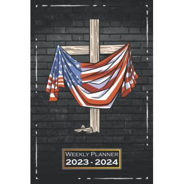 Imagem de Weekly Planner 2023-2024: Flag, American | 6x9 | One Week on a Double Page | Softcover | From Sunday to Saturday | Christianity | qx1