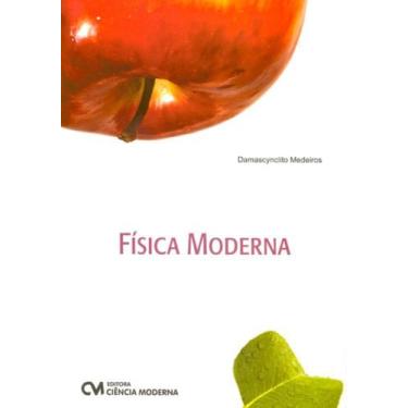 Imagem de Física Moderna (2008) - CIENCIA MODERNA, 3