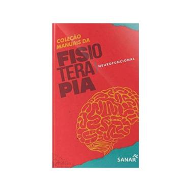 Imagem de Coleção Manuais Da Fisioterapia: Neurofuncional - Vol. 3 - 1ª Ed. - El