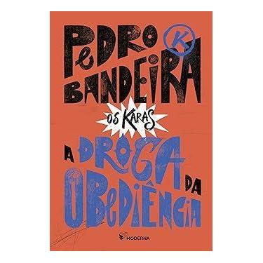 Imagem de A Droga da Obediencia - 6 Edição 2025 - MODERNA