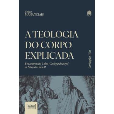 Imagem de A teologia do corpo explicada - CULTOR DE LIVROS, 3