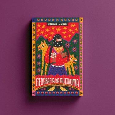 Imagem de Geografia da autonomia: a experiência territorial zapatista em Chiapas, México