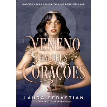 Imagem de Livro - Veneno em seus corações (Castelos em seus ossos - Livro 3)