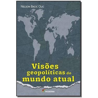 Imagem de Visões Geopolíticas Do Mundo Atual