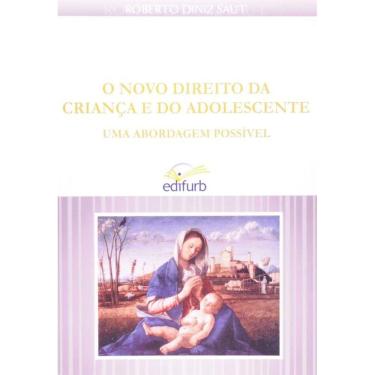 Imagem de Novo Direito Da Crianca E Do Adolescente, O