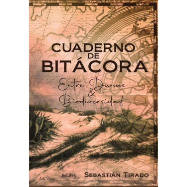 Imagem de Cuaderno de bitácora. Entre dunas & biodiversidad-Espanhol