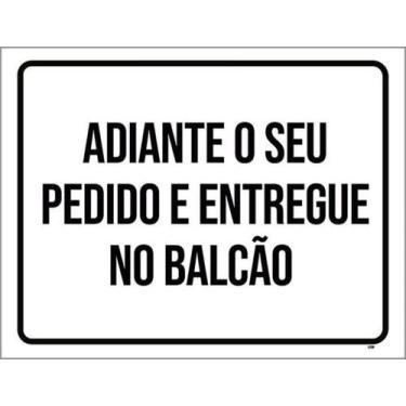 Imagem de Placa Sinalização - Adiante Pedido Entregue Balcão 27X35 - Sinalizo