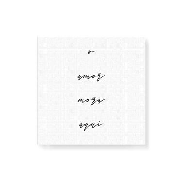 Imagem de Arte Maníacos Quadro Decorativo em Tela Canvas O Amor Mora Aqui Traço Branco - 50x50cm