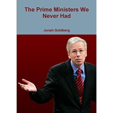 Imagem de The Prime Ministers We Never Had