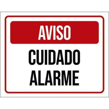 Imagem de Kit 3 Placas Identificação Aviso Cuidado Alarme 36X46 - Sinalizo