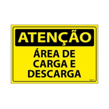 Imagem de Placa De Sinalização Atenção Área De Carga E Descarga 30x20 Ecom IA - 