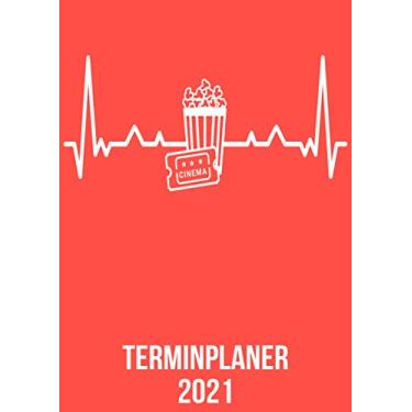 Imagem de Terminplaner 2021: Wochenplaner zum notieren, organisieren und planen DIN A4. Kalender/Terminkalender/Monats- / Tagesübersicht/Kontakt- / Geburtstags listen/Kino Liebhaber heartbeat herzschlag