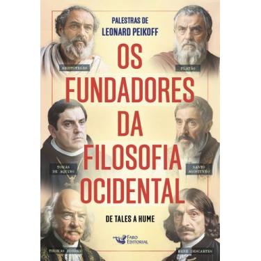Imagem de Livro - Os fundadores da filosofia Ocidental - De Tales a Hume