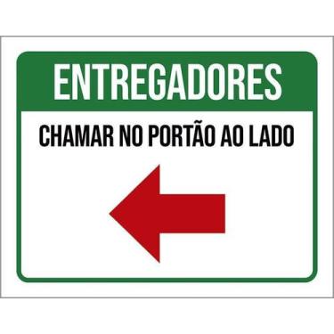Imagem de Placa Entregadores Chamar Portão Lado Seta Esquerda 27X35 - Sinalizo