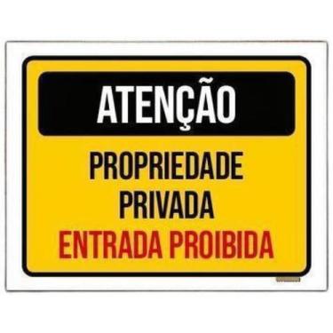 Imagem de Kit 10 Placas Atenção Propriedade Privada Entrada Proibida - Sinalizo.