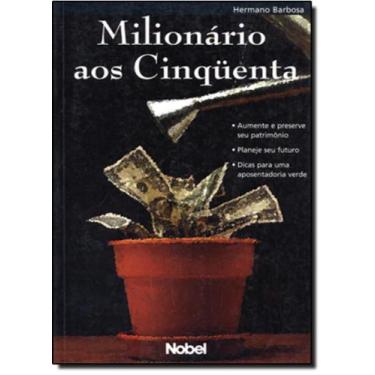 Imagem de Milionario aos cinquenta - NOBEL, 3