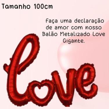Imagem de 10 Balões Metalizados Coração 45 cm, Balão Metalizado Frase Love 100 c