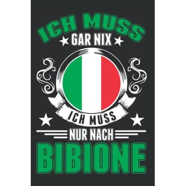 Imagem de Bibione Notizbuch: Ich muss gar nix Ich muss nur nach Bibione/Bibione Italien Urlaub Reise Geschenk / 6x9 Zoll / 120 karierte Seiten Seiten