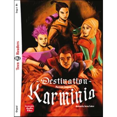 Imagem de Livro - Destination Karminia - Teen Eli Readers B1 - Downloadable Audi