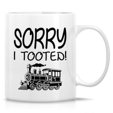Imagem de Retreez Caneca engraçada para amantes de trem - Caneca Sorry I Tooted - Caneca de café ou chá de cerâmica de 325 ml - Presente hilário para entusiastas de ferrovias, fãs de trem, maestros, colegas de