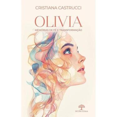 Imagem de Olivia - Memórias De Fé E Transformação