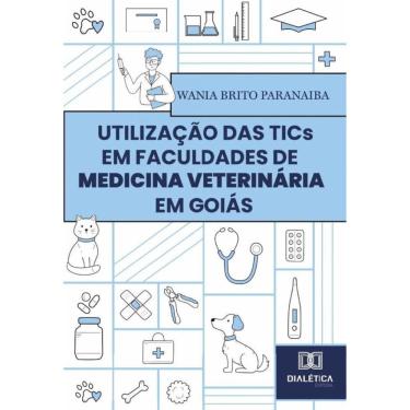 Imagem de Utilização Das Tics Em Faculdades De Medicina Veterinária Em Goiás - Português