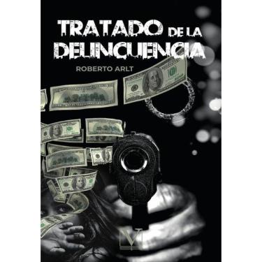 Imagem de Tratado de la delincuencia - Espanhol