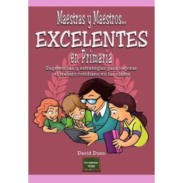 Imagem de Maestras y maestros excelentes en Primaria - Espanhol