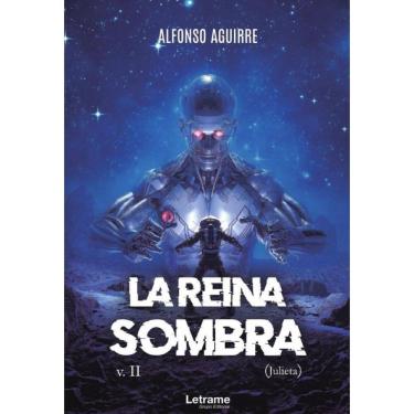 Imagem de La Reina Sombra v.II (Julieta) - Espanhol