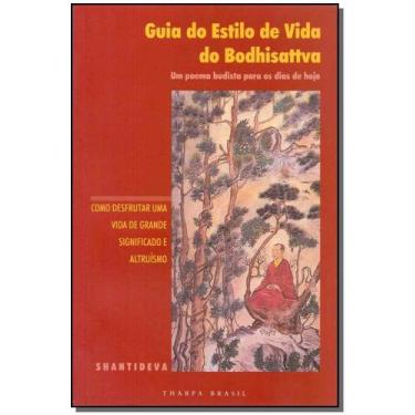 Imagem de Guia do Estilo de Vida do Bodhisattva ( 8094) - EDITORA THARPA BRASIL 